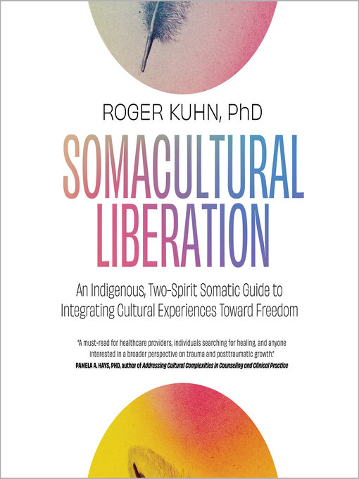 Title details for Somacultural Liberation by Roger Kuhn, PhD - Wait list